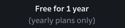 Screenshot "Free for one year (yearly plans only)"