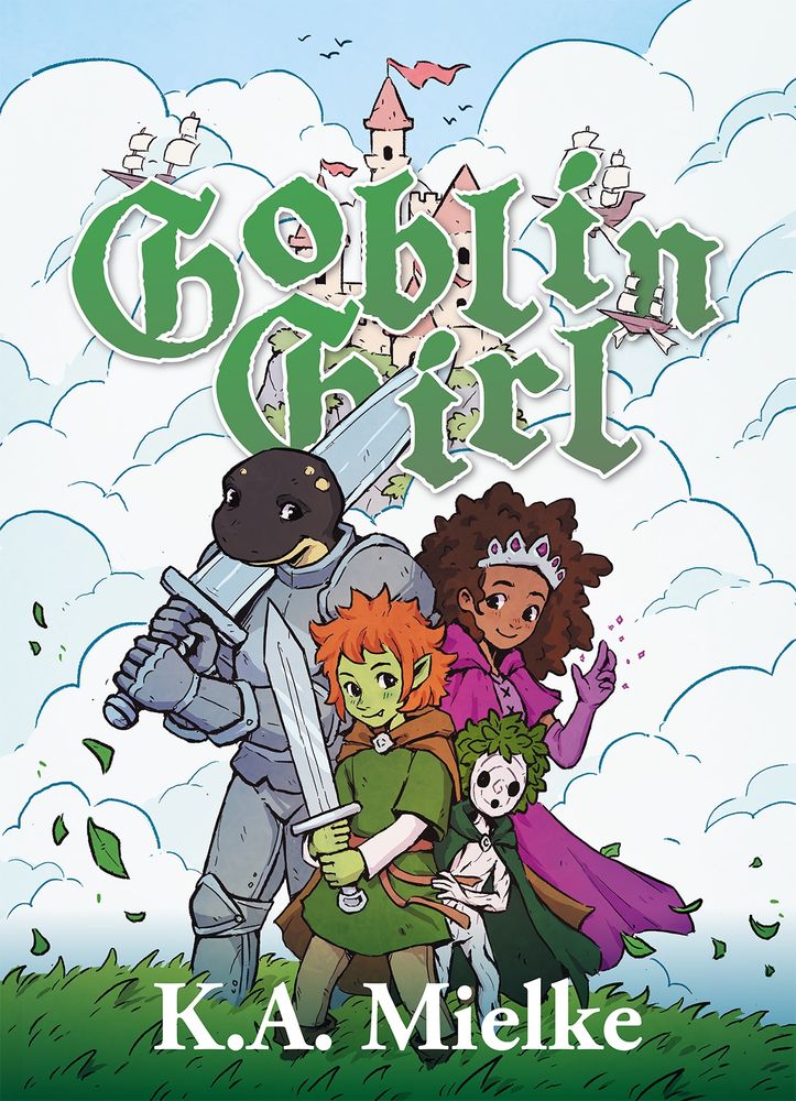 The cover of my middle grade epic fantasy, Goblin Girl. Illustrated by @underpalewater. The four main characters stand on a grassy field in front of a cloud-obscured castle, around which airships sail. Gertrude is a 12yo goblin holding a sword. Beatrix is a 12yo Black human wearing a tiara, who has magic purple sparkles around her hand. Edwin is a 17yo salamander knight in a sword of armour, holding a two-handed sword. Leaf is a tree and also a 10yo boy, a tree boy if you will.