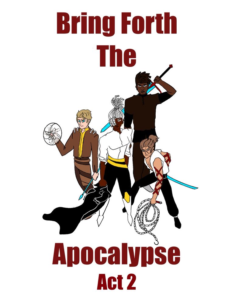 Original Cover I designed for Act 2 of BFTA

Jon - Eve - Norman - Eroy

In Act 2, Adam has been captured and is presumed dead. Feeling guilty for her part in his disappearance and banished from heaven for questioning her Father’s motives and the Angels, Eve seeks out the remaining horsemen and begs for their help getting Adam back and setting things right. The unlikely partnership has to fight their way not only through the entire US military, but also alternate versions of themselves who are hellbent on stopping them from uncovering the truth.