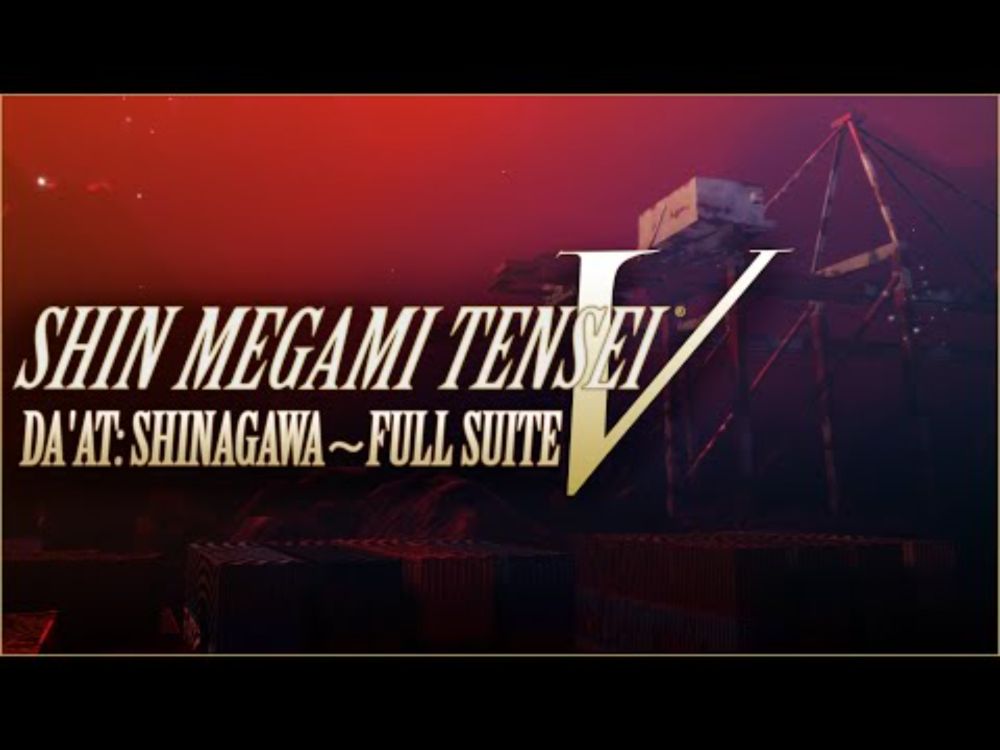 Shin Megami Tensei V OST - Da'at: Shinagawa (Full Suite)【BGM #42-44】