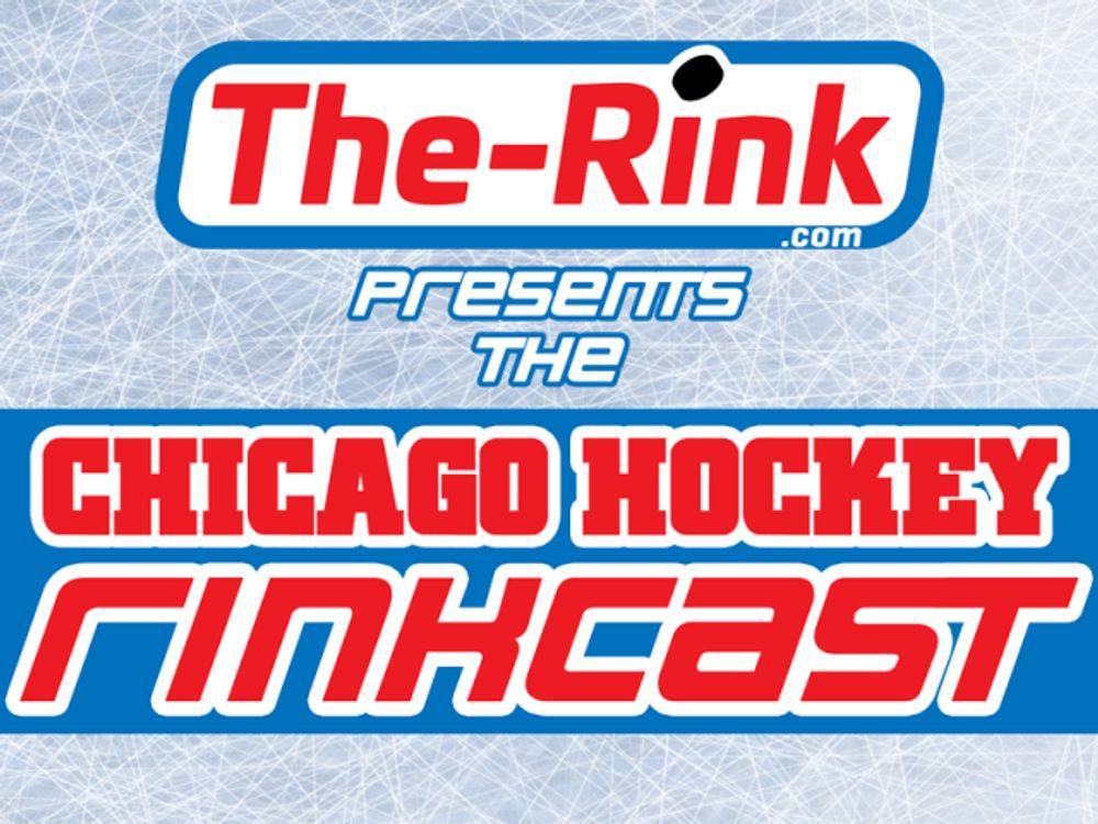 The Rink - Blackhawks Rinkcast – Season 7, Episode 4 – Four Games In: The good the bad and the e...