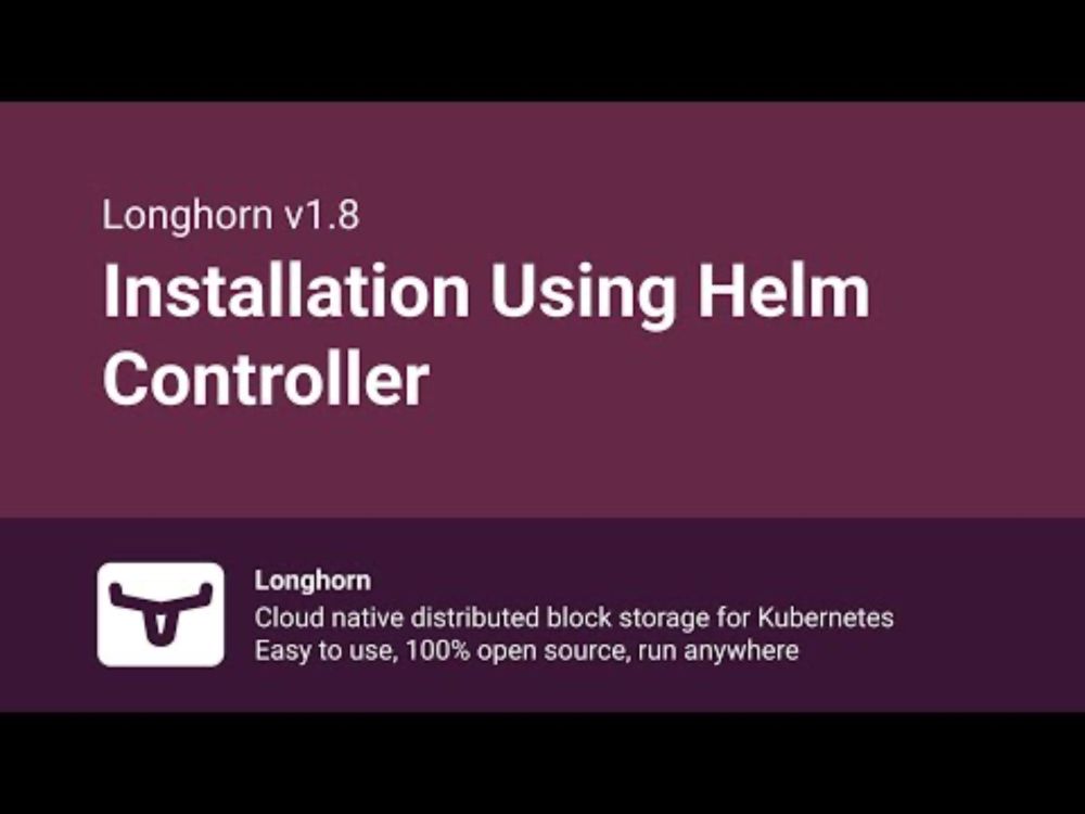 Installation Using Helm Controller - Longhorn v1.8.0 - New Feature