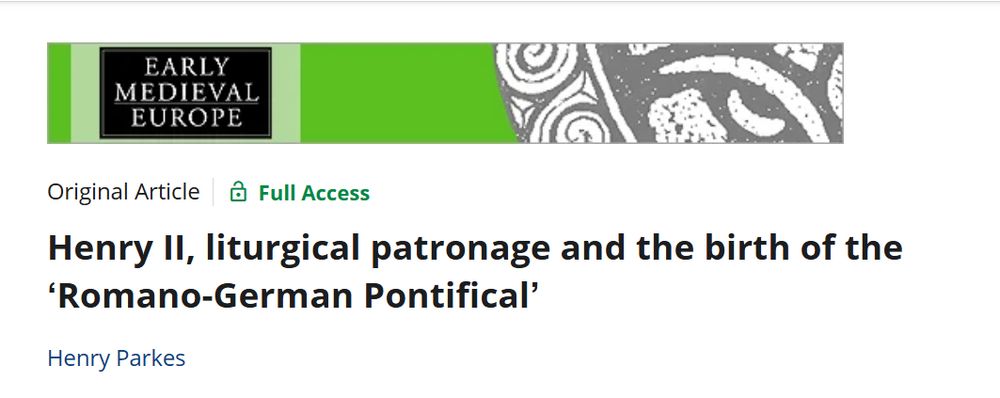 Henry II, liturgical patronage and the birth of the ‘Romano-German Pontifical’ Henry Parkes
