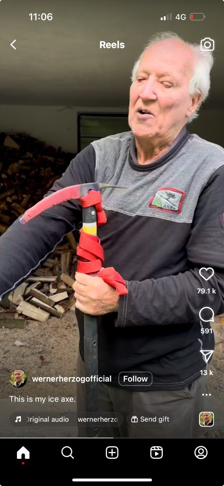 Werner Herzog instagram account, post entitled “This is my ice axe”