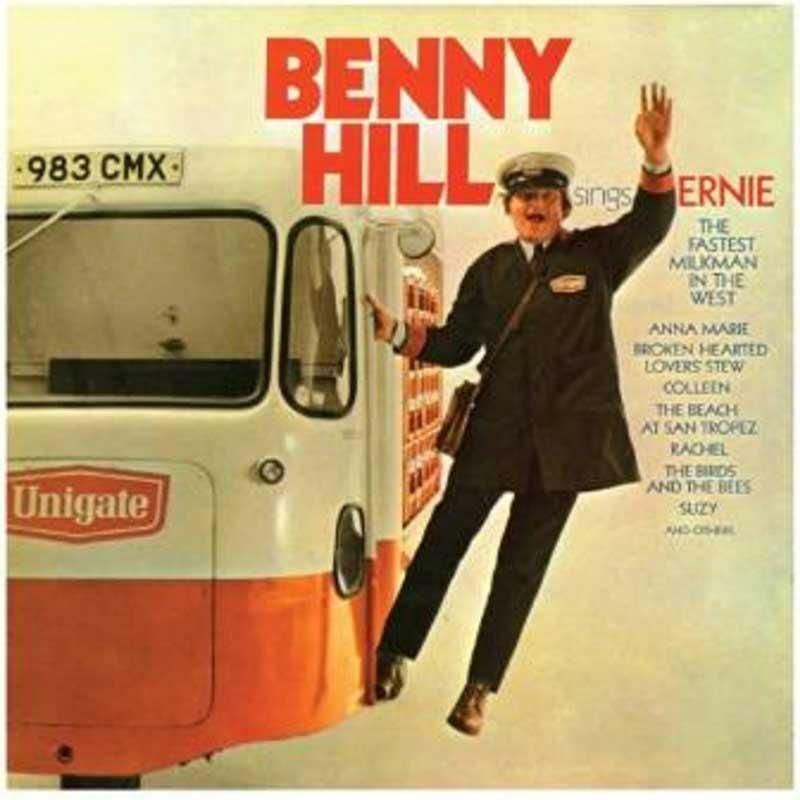 
BENNY HILL sings
ERNIE
THE FASTEST MILKMAN IN THE WEST