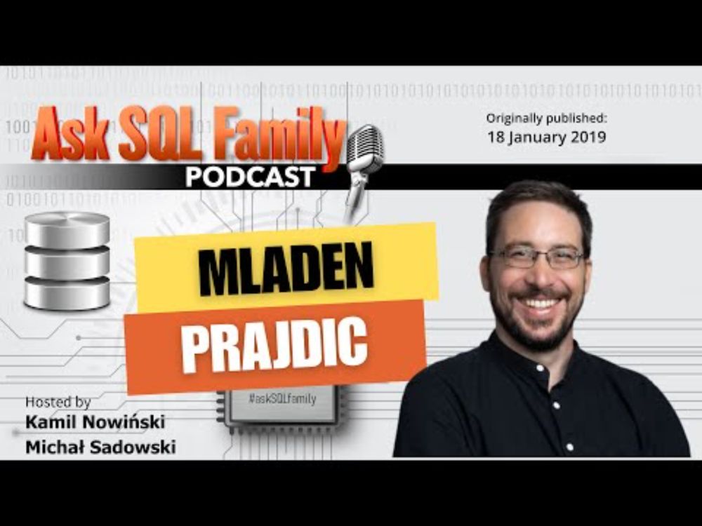Mladen Prajdić - Convince your boss to upgrade SQL Server | Ask SQL Family 018