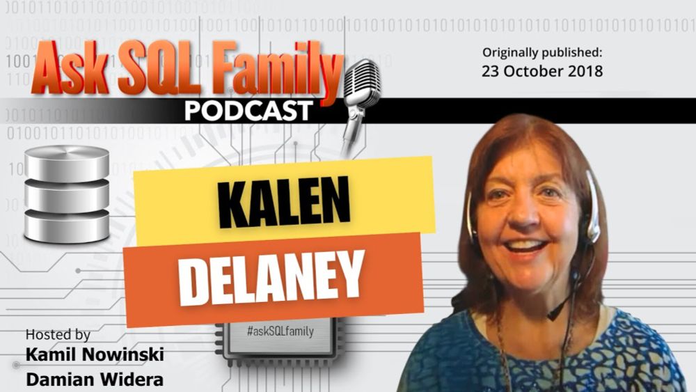 Kalen Delaney - story about @sqlqueen twitter handle | Ask SQL Family 015