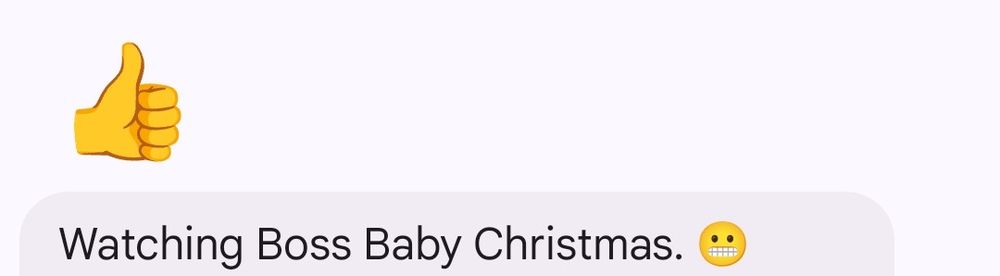 Text from my wife: Watching Boss Baby Christmas 