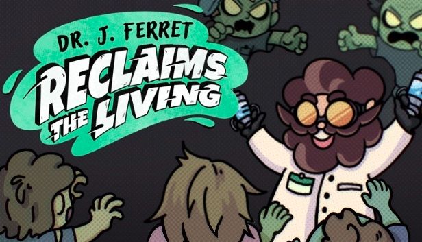 dr. j. ferret reclaims the living