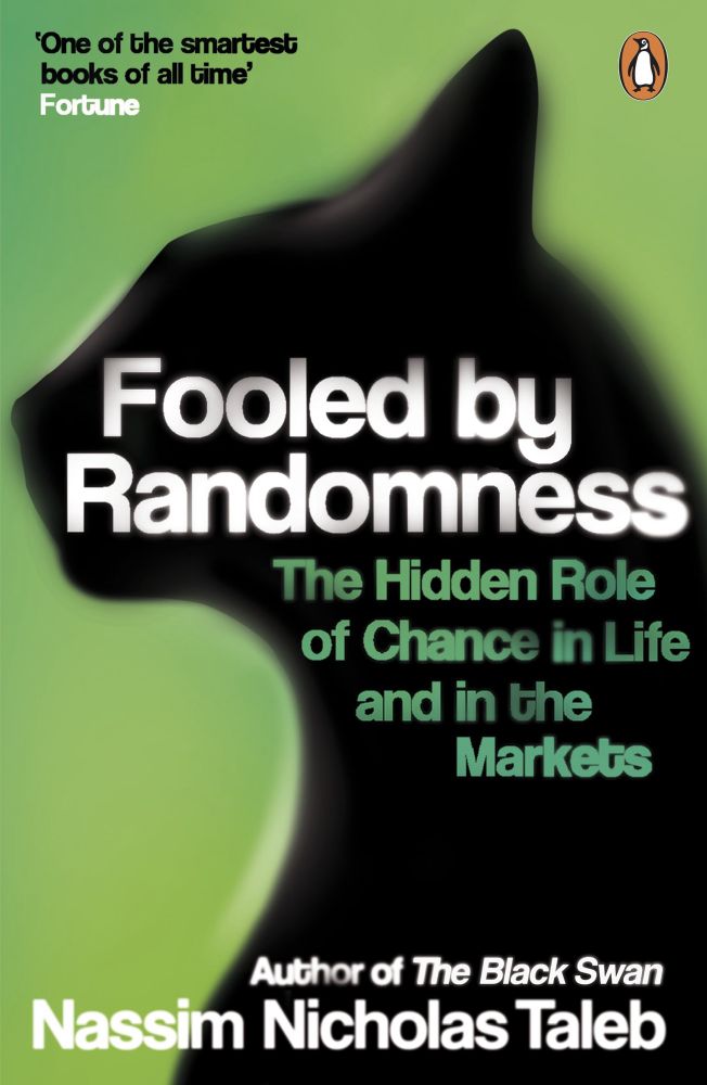 Cover of 'Fooled by Randomness' book by Nassim Taleb