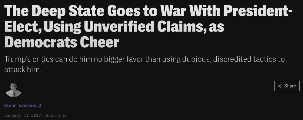 https://theintercept.com/2017/01/11/the-deep-state-goes-to-war-with-president-elect-using-unverified-claims-as-dems-cheer/