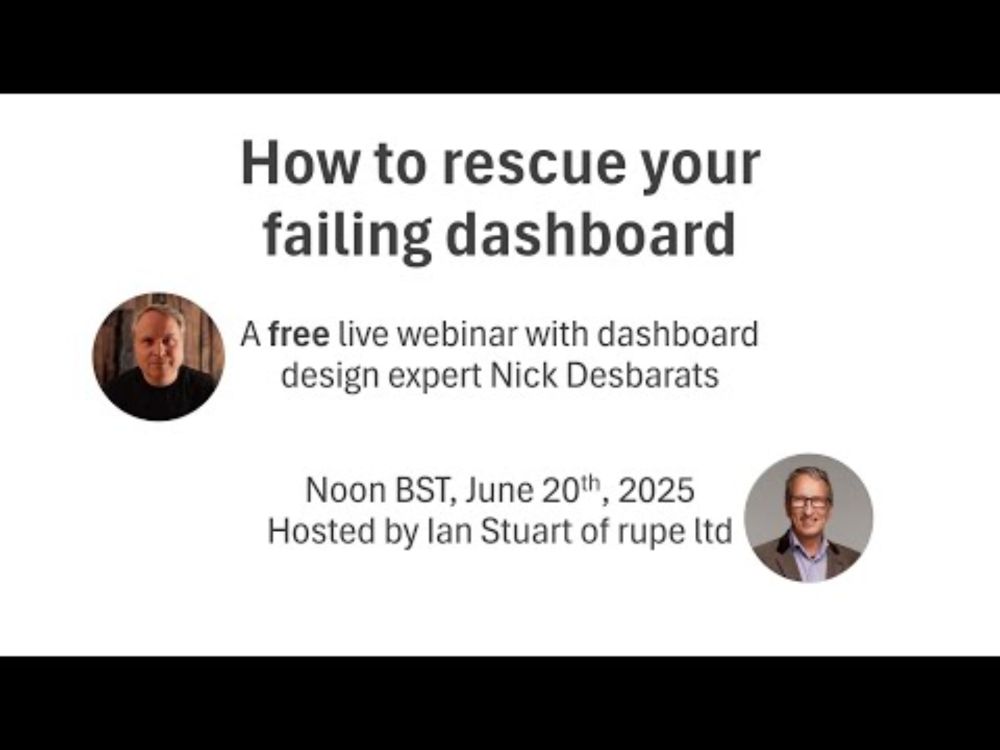 How to Rescue Your Failing Dashboard - Nick Desbarats interview with Rupe