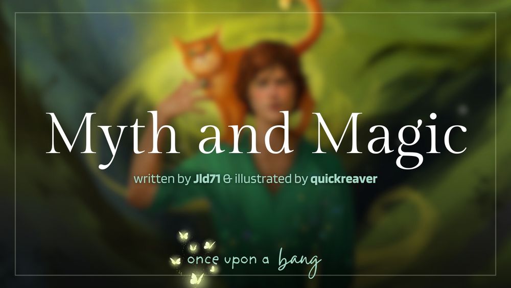 Myth and Magic
written by jld71 and illustrated by quickreaver
once upon a bang

blurred illustration of Jared Padalecki with an orange cat on his shoulders