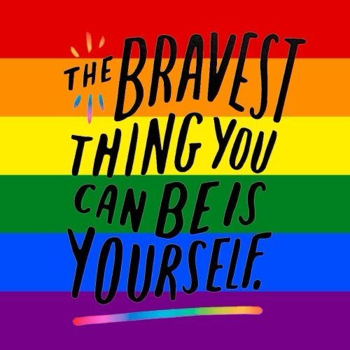 THE BRAVEST THING YOU CAN BE IS YOURSELF