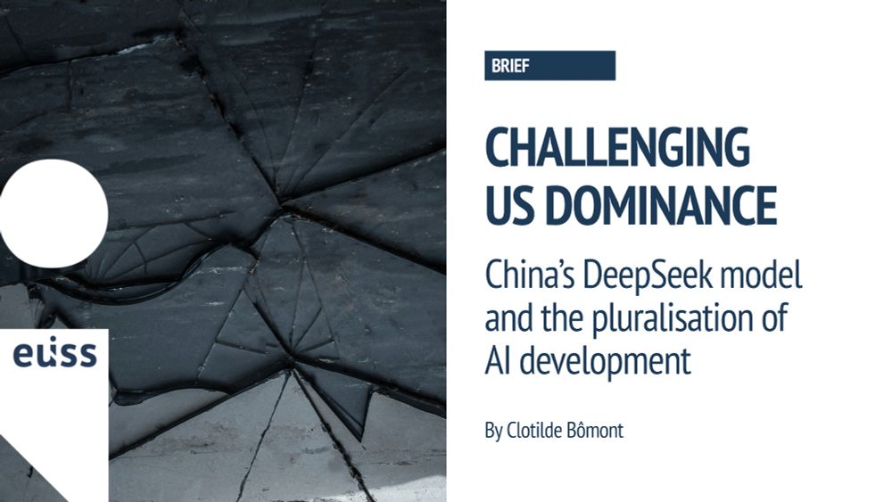 New EUISS brief | Challenging US dominance: China's DeepSeek model and the pluralisation of AI development
Written by Clotilde Bômont & Tim Rühlig