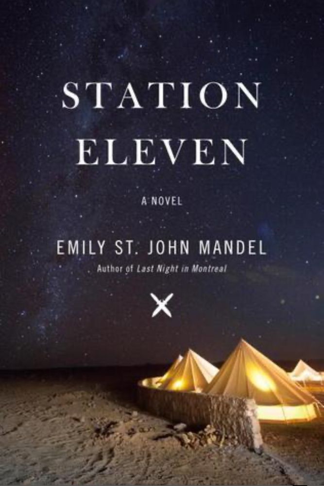 “Station Eleven” by Emily St. John Mandel