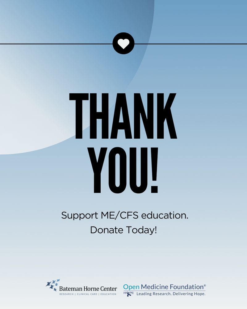 Thank you! Support ME/CFS education. Donate today.