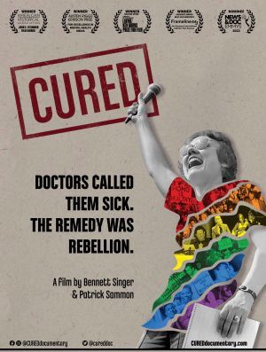 Poster art for the documentary film Cured: a film by Bennett Singer and Patrick Sammon. cureddocumentary.com