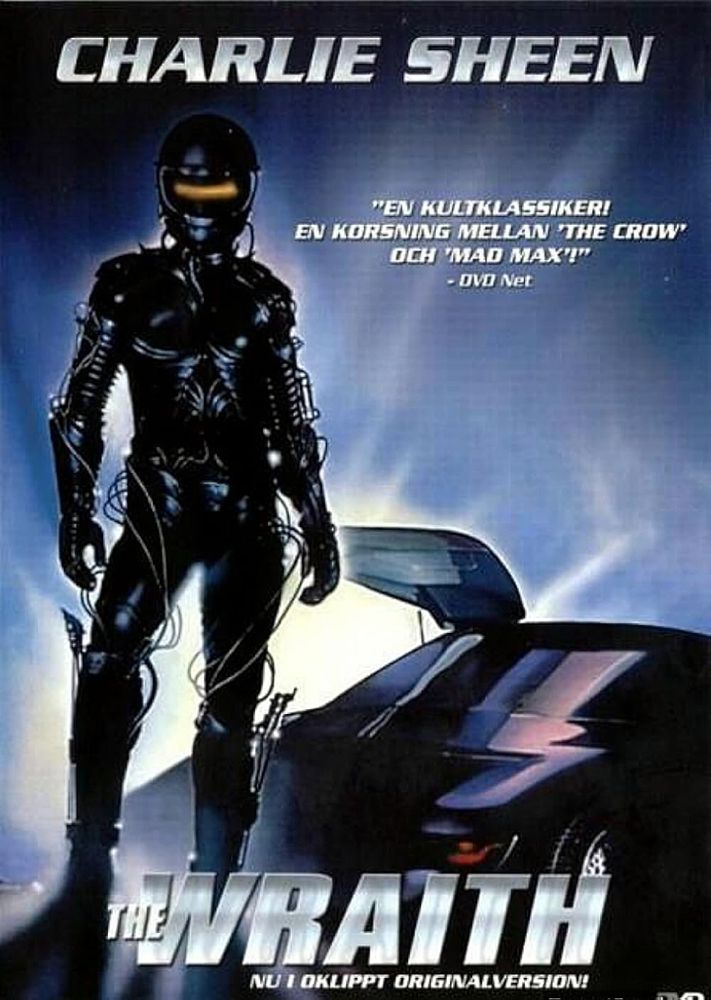 Movie poster for The Wraith, starring Charlie Sheen as a ghost who seeks revenge on the car-racing gang that murdered him. A figure, dressed in black leather and motorcycle helmet, stands beside a futuristic car.