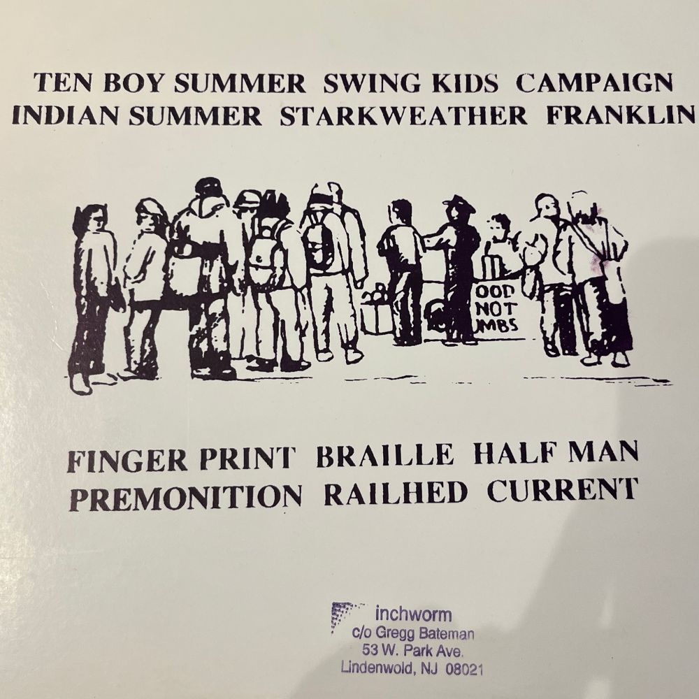artist listing on back cover:
Ten Boy Summer, Swing Kids, Campaign, Indian Summer, Starkweather, Franklin
Finger Print, Braille, Half Man, Premonition, Railhed, Current