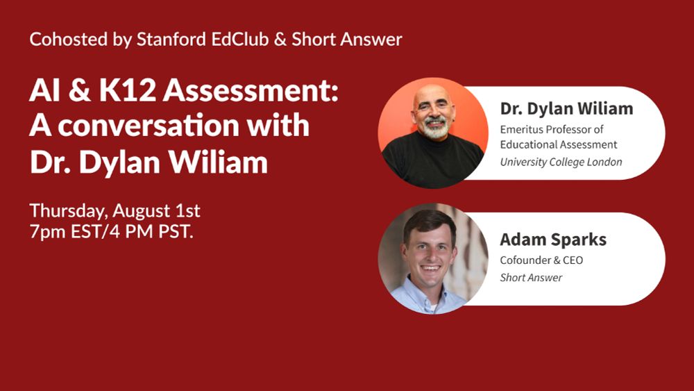 AI & K12 Assessment: A conversation with Dr. Dylan Wiliam.