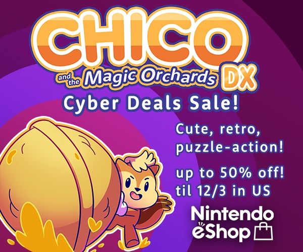 Chico and the Magic Orchards DX Cyber Deals Sale! Cute, retro, puzzle-action! Up to 50% off! Til 12/3 in US Nintendo eShop