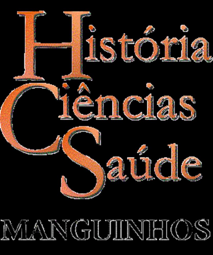 História, Ciências, Saúde-Manguinhos