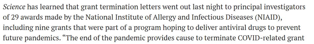 Science has learned that grant termination letters went out last night to principal investigators of 29 awards made by the National Institute of Allergy and Infectious Diseases (NIAID), including nine grants that were part of a program hoping to deliver antiviral drugs to prevent future pandemics. 