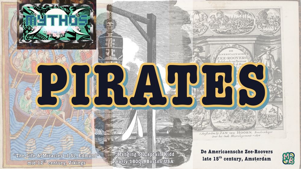An opening slide of a presentation about pirates. “Pirates” is in bold dark text outlined in yellow. In the top left corner, an image says “MYTHOS,” referring to the series of the presentation. The background is three muted historical representations of pirates. In the left, a person rows a boat with many oars. In the middle, a man is hanging, presumably for piracy. On the right, you see a series of motifs presenting pirates in different activities. Bottom right has the m0mb0y logo, which is pink outlined in green and looped around with green, yellow, & navy.