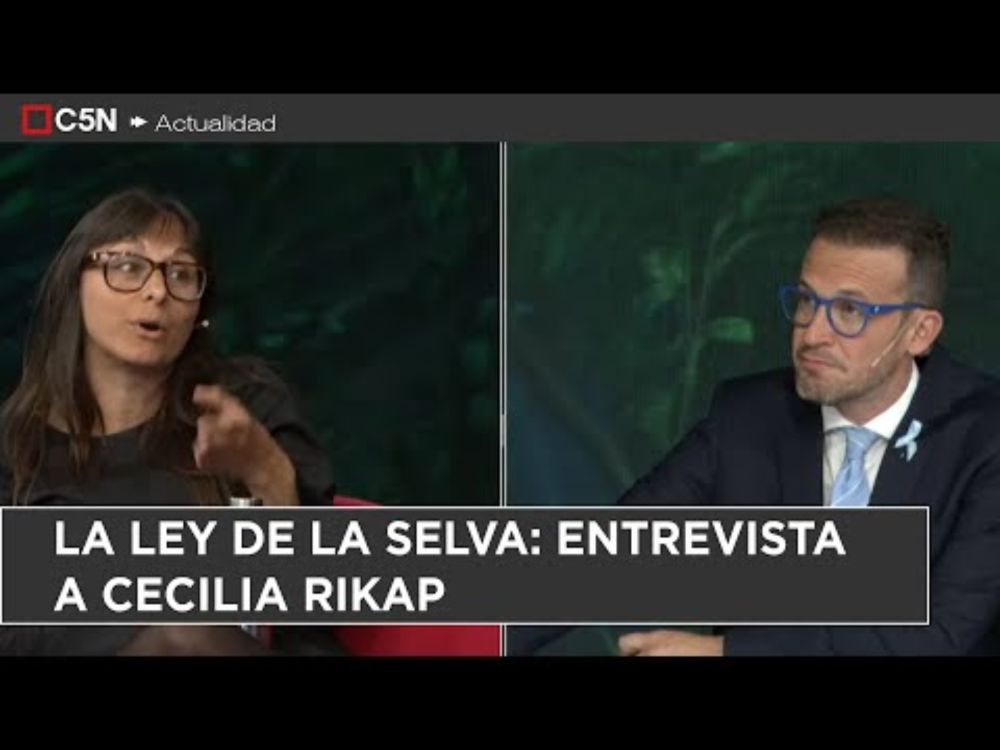LA LEY de la SELVA: ENTREVISTA a CECILIA RIKAP