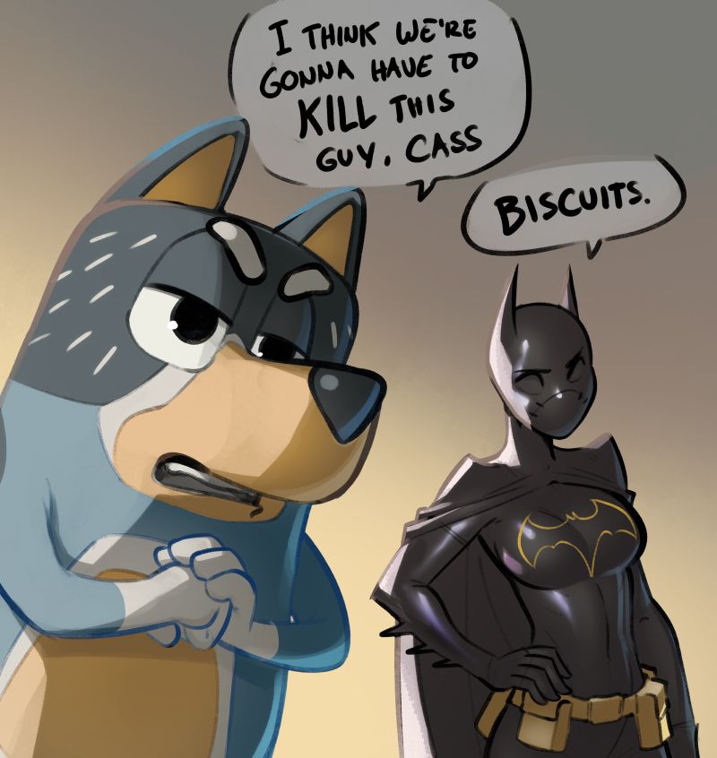 Comic sketch of Bandit from Bluey and Cassandra Cain from DC comics standing next to each other, Bandit is saying "I think we're gonna have to kill this guy, Cass." and Cass responds saying, "Biscuits."