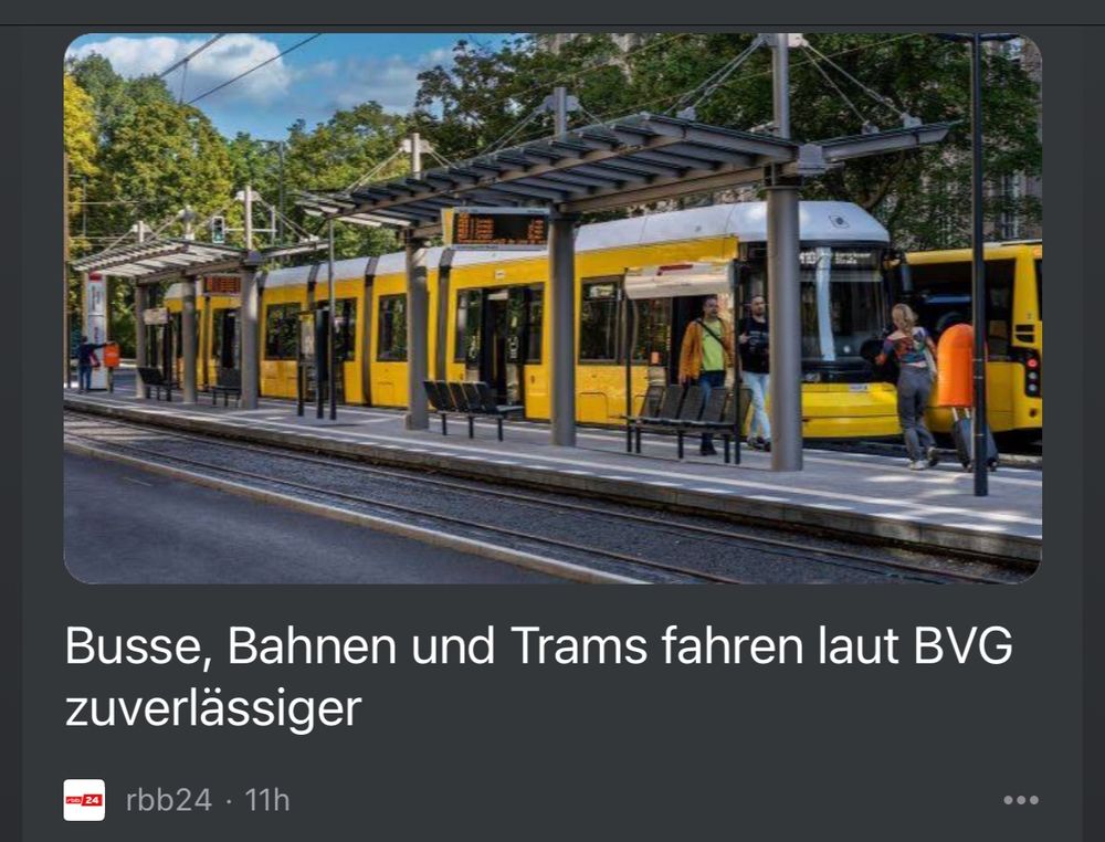 Schlagzeile von rbb24 „busse bahnen und trams fahren laut BVG zuverlässiger“