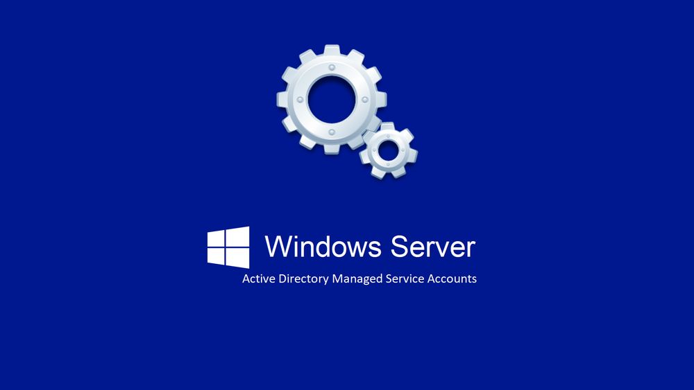 Active Directory Managed Service Accounts – sMSA, gMSA e dMSA - ICT Power