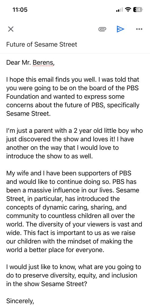 Letter to Fred Berens asking “ what are you going to do to preserve diversity equity inclusion in the show Sesame Street?”