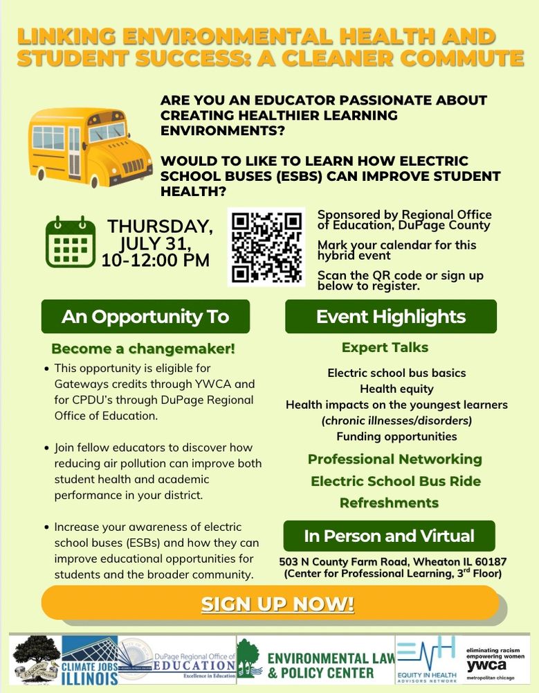 Flyer on a hybrid event for teachers interested in learning about the benefits of electric school buses on student health and academic success 