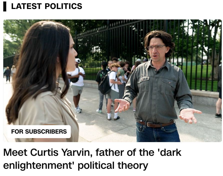 Screenshot from CNN, "Meet Curtis Yarvin, father of the 'dark enlightenment' political theory" with a photo  of some schlubby dude in a baggy button-up and pants that are sitting weirdly low