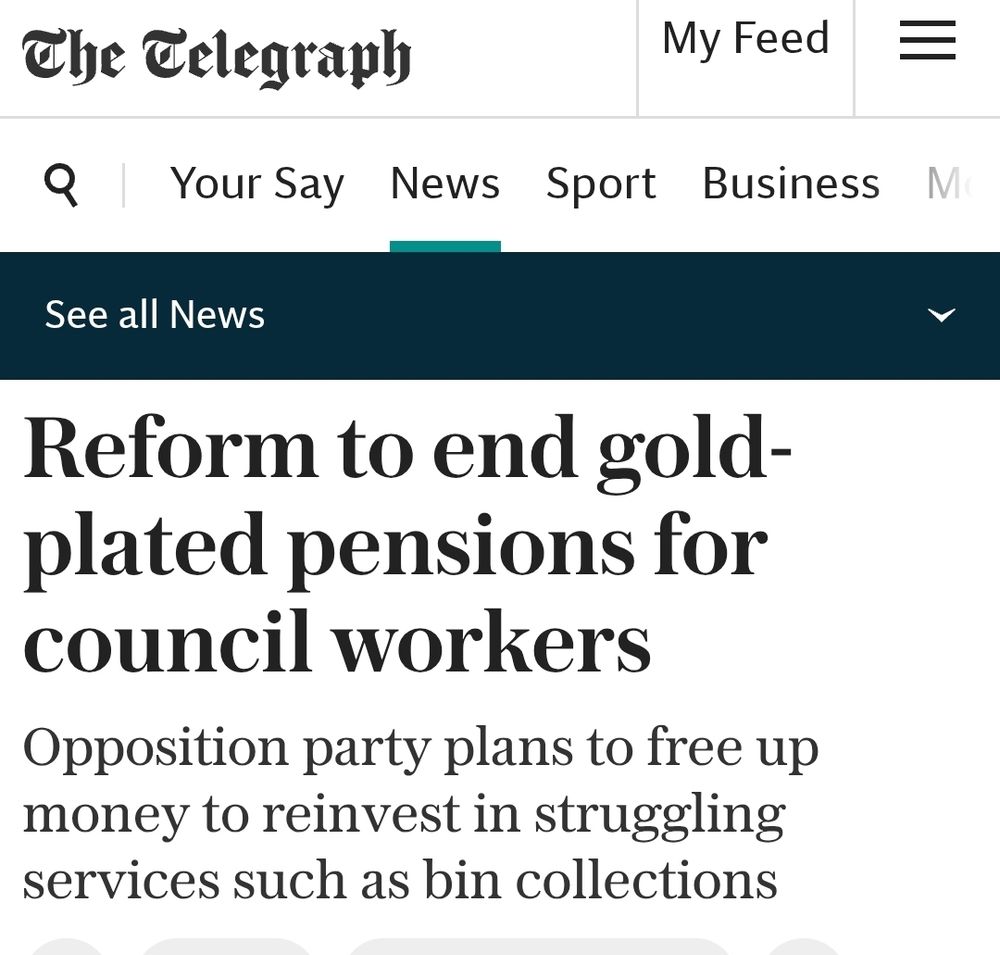 Telegraph headline says Reform to end gold plated pensions for council workers