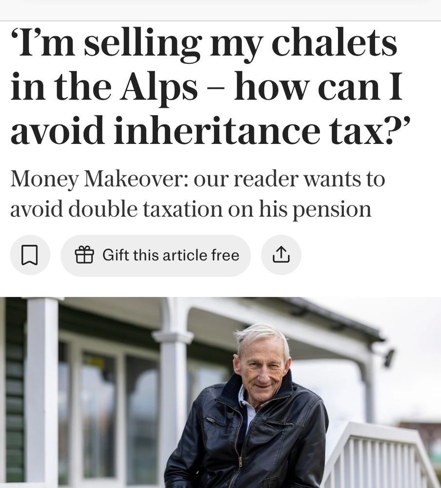 Headline says 'I am selling my chalets in the alps - how do I avoid inheritance tax?'