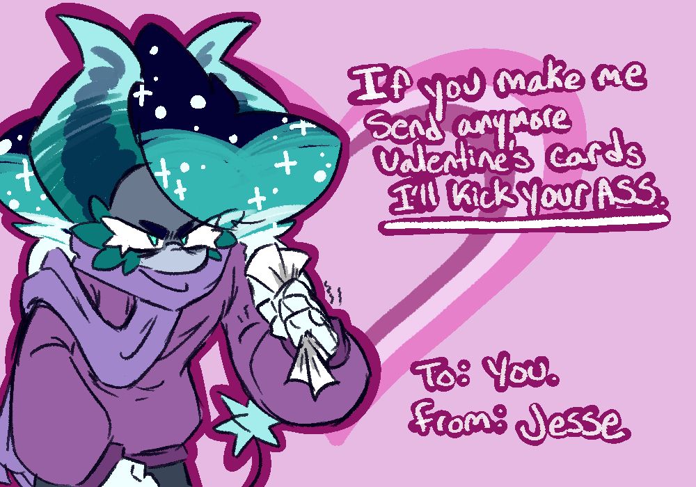 jesse valentines card saying "if you make me send anymore valentines cards ill kick your ass"