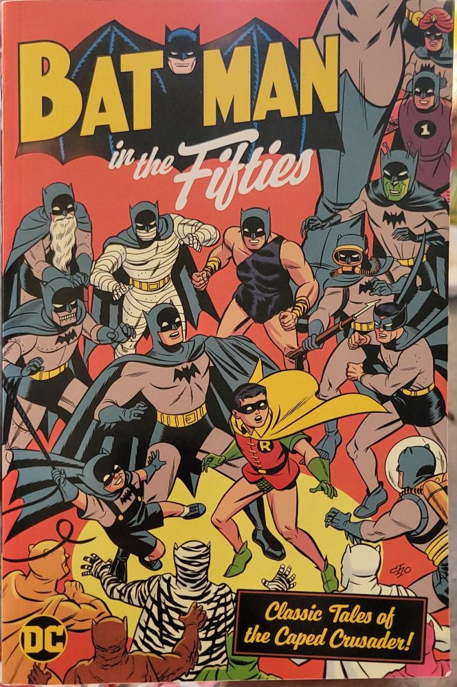 The cover of the trade paperback Batman In The Fifties: Classic Tales Of The Caped Crusader.