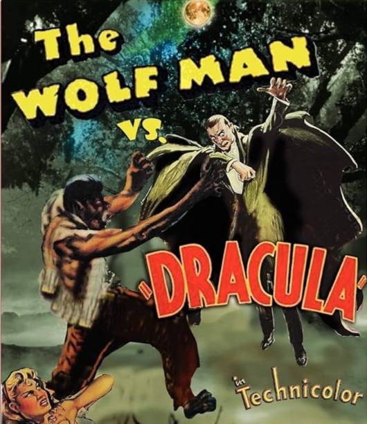covert art for Philip J. Riley's book The Wolf Man vs. Dracula (a script for the proposed sequel to Frankenstein Meets the Wolf Man), using poster art from FMtWM and Dracula (1931)