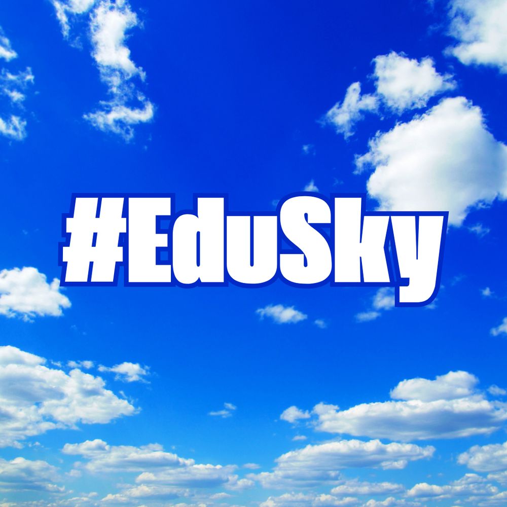 Blue sky background with #EduSky