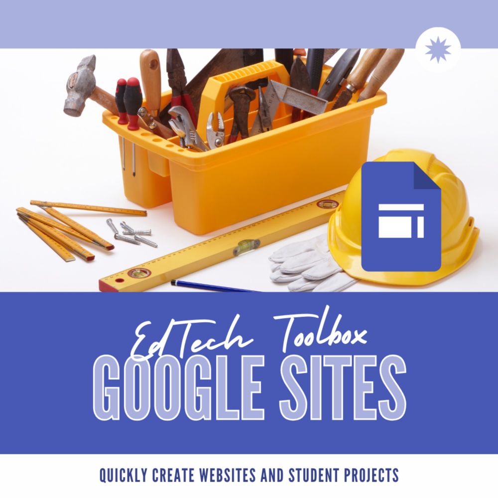 Add Google Sites to Your EdTech Toolbox