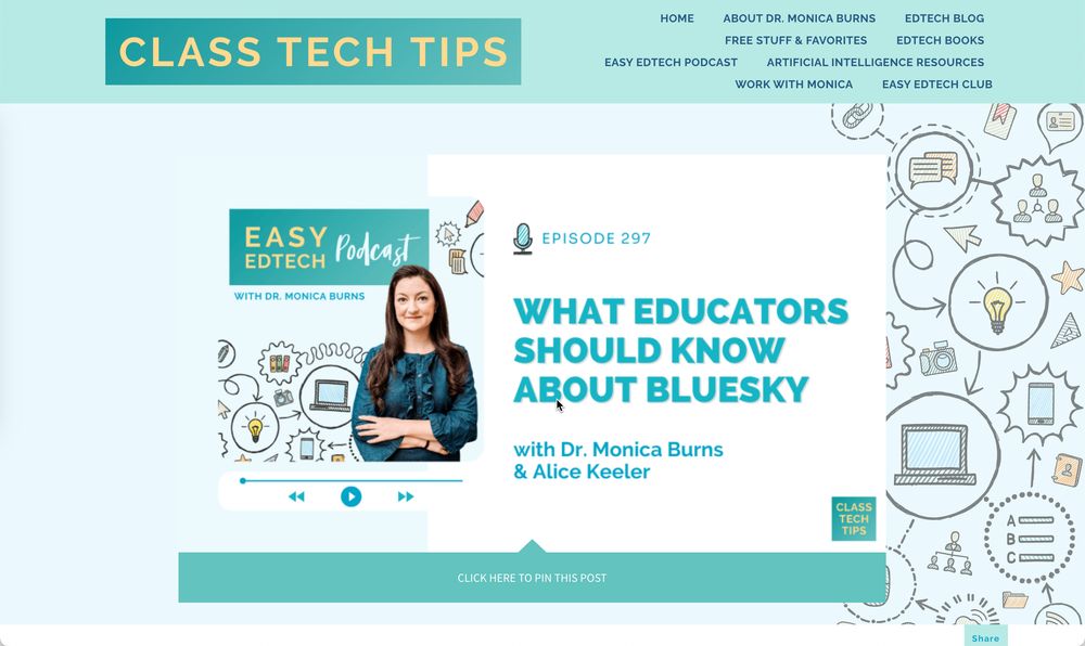 Screenshot of a blog post or podcast episode titled "What Educators Should Know About Bluesky" featuring Dr. Monica Burns and Alice Keeler. There's a large play button overlaid on the image, suggesting it's an audio or video podcast. The layout is clean with sections for related content, social media sharing, and possibly navigation to other areas of the website.
