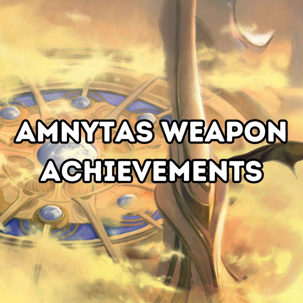 Amnytas Weapon Achievements — ProjektDyad