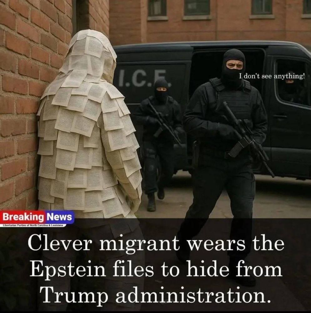 guy covered in papers stands in front of I.C.E. with guns. image is captioned "Breaking News" Clever migrant wears the Epstein files to hide from Trump administration.