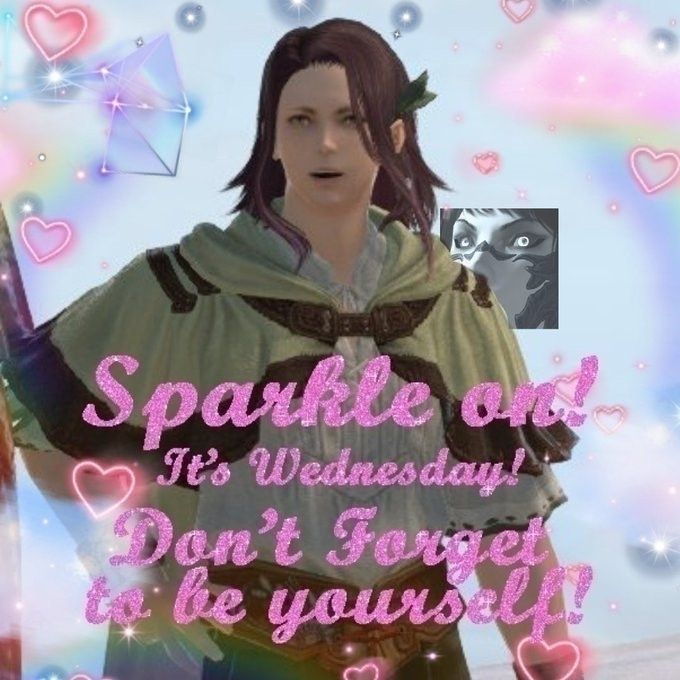 An image of the "Sparkle on! It's Wednesday! Don't forget to be yourself!" meme with an image of Deryk from Final Fantasy 14
