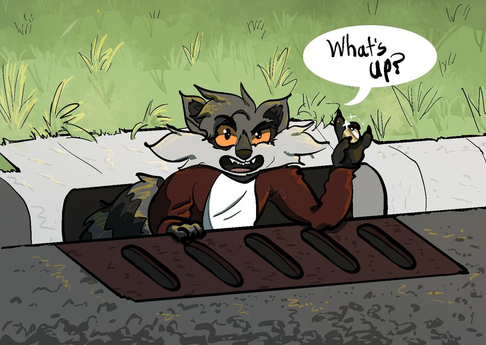 Digital illustration of a anthropomorphic raccoon emerging from a drain. He is holding a gold coin and saying "what's up?"