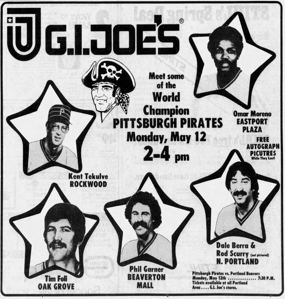 Newspaper advertisement from The Sunday Oregonian, May 11, 1980, promoting a G.I. Joe’s event to “Meet some of the World Champion Pittsburgh Pirates.” Illustrated stars feature photos of Kent Tekulve, Omar Moreno, Tim Foli, Phil Garner, Dale Berra, and Rod Scurry, alongside a cartoon pirate logo and event details for May 12 from 2–4 p.m.