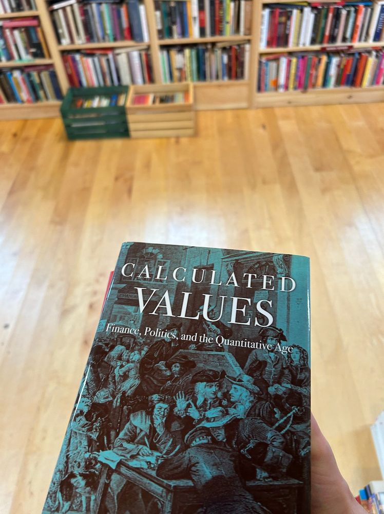 Calculated Values: Finance, Politics, and the Quantitative Age
